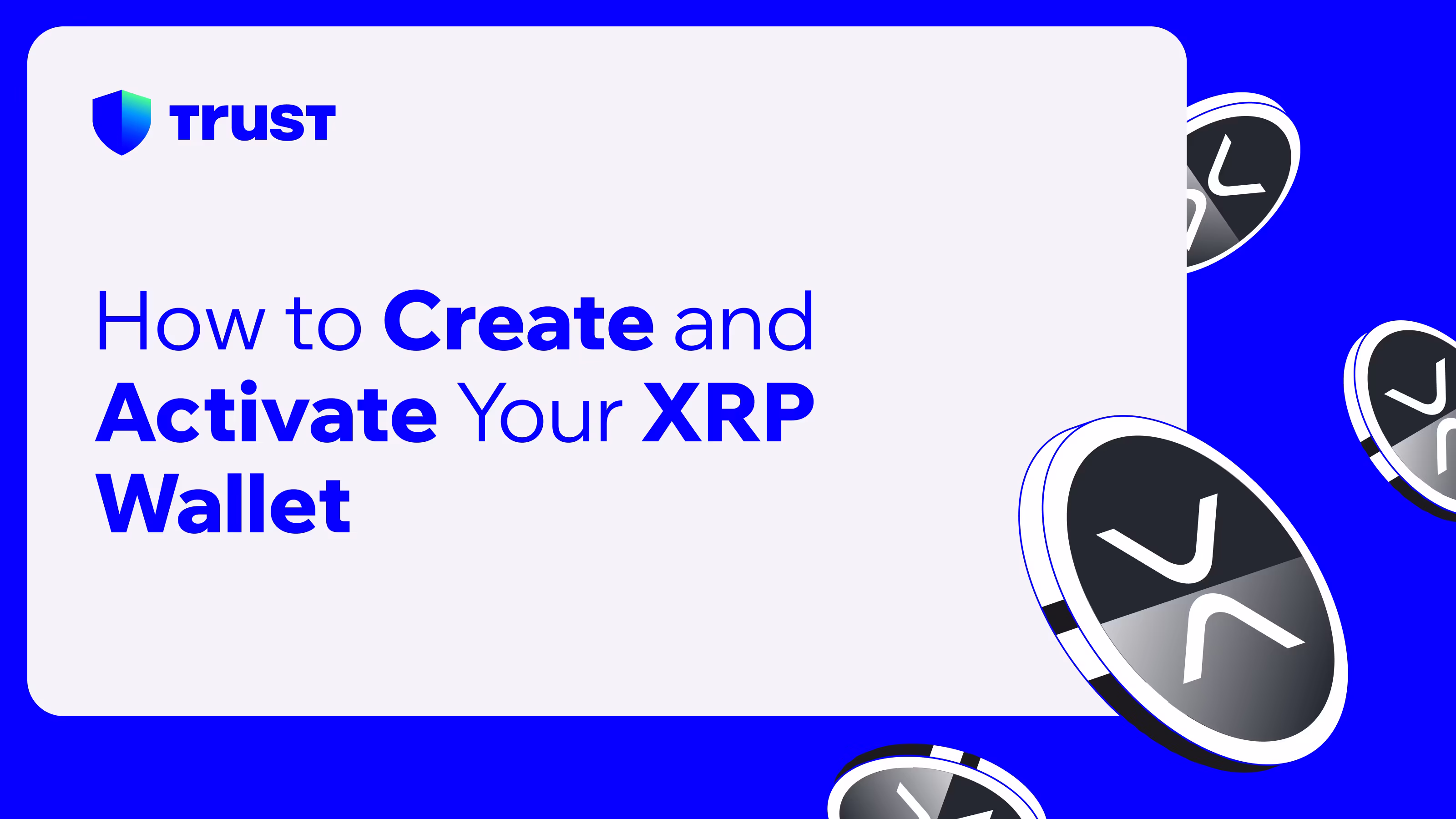Как создать и активировать XRP-кошелёк